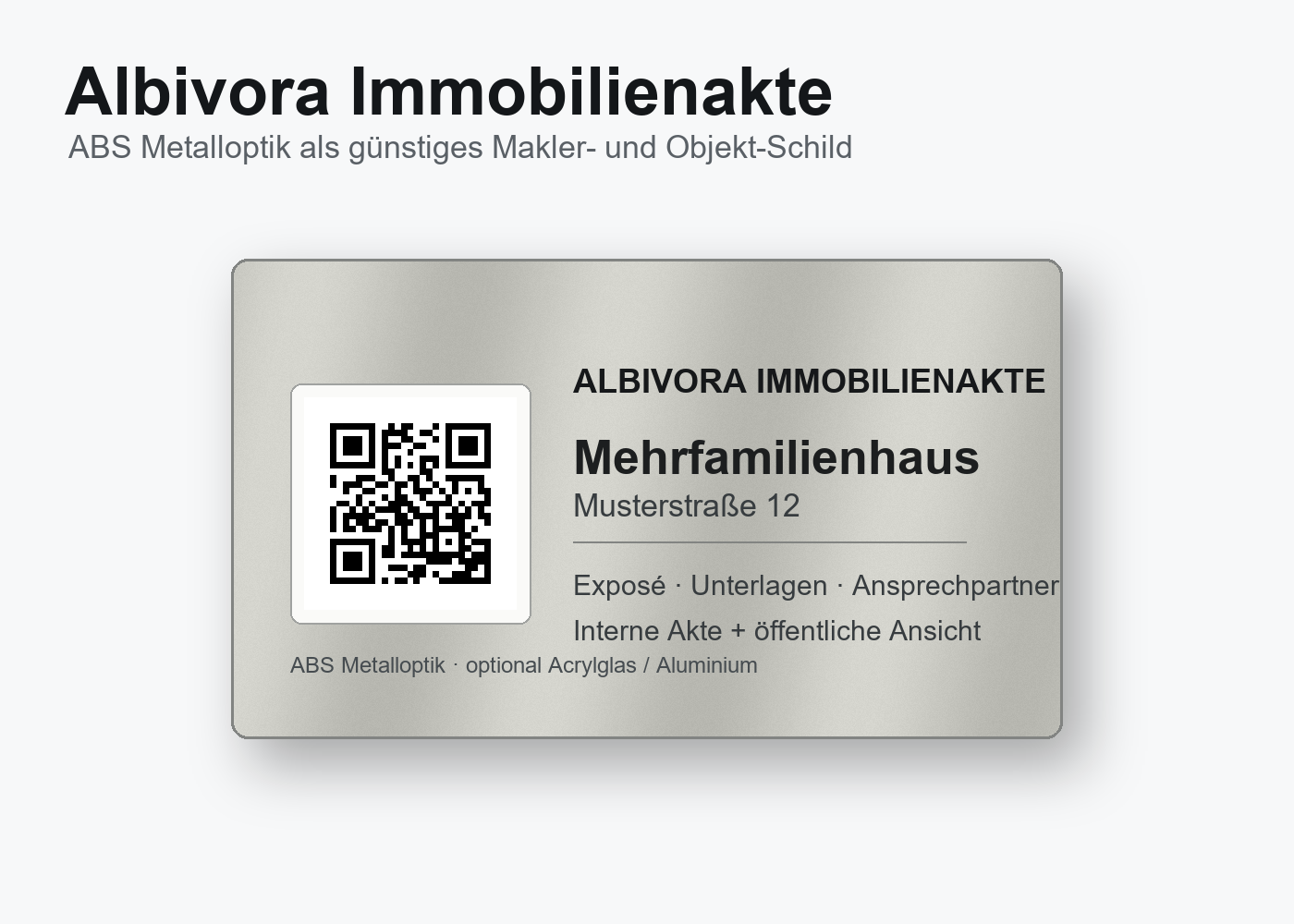 Musterbild eines QR-Schilds für eine Albivora Immobilienakte in ABS-Metalloptik